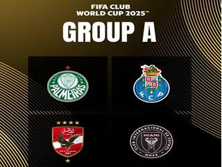 FIFA Club World Cup Feature | Group A Preview: Four Continental Giants Collide in a Clash of Football Cultures 55goal